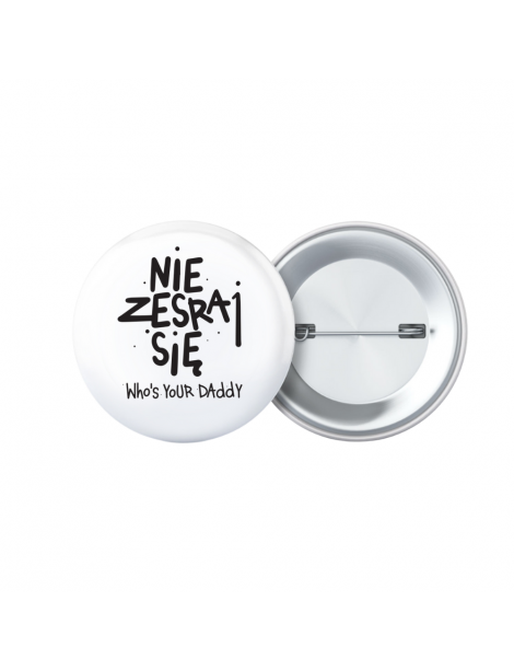 Nie Zesraj Się Badge by...