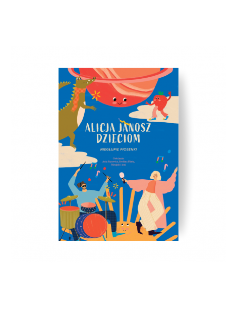 NIEGŁUPIE PIOSENKI + ALICJA... 2