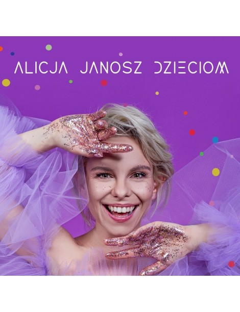 Alicja Janosz Dzieciom