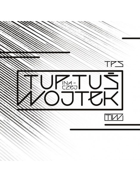 Tuptuś inaczej Wojtek