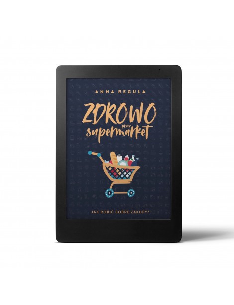 Zdrowo przez supermarket...