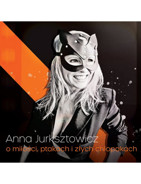 O miłości, ptakach i złych...